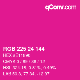 カラーコード: RGB 225 24 144 | qconv.com