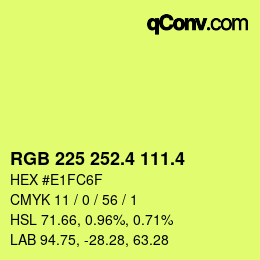 カラーコード: RGB 225 252.4 111.4 | qconv.com