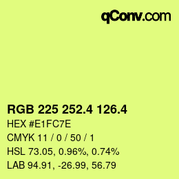 カラーコード: RGB 225 252.4 126.4 | qconv.com