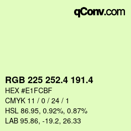 カラーコード: RGB 225 252.4 191.4 | qconv.com