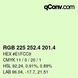 カラーコード: RGB 225 252.4 201.4 | qconv.com