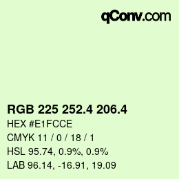 カラーコード: RGB 225 252.4 206.4 | qconv.com