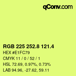 カラーコード: RGB 225 252.8 121.4 | qconv.com