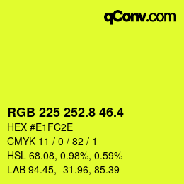 カラーコード: RGB 225 252.8 46.4 | qconv.com