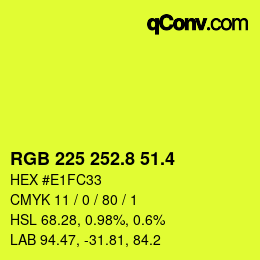 カラーコード: RGB 225 252.8 51.4 | qconv.com