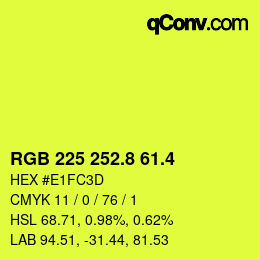 カラーコード: RGB 225 252.8 61.4 | qconv.com