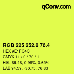 カラーコード: RGB 225 252.8 76.4 | qconv.com