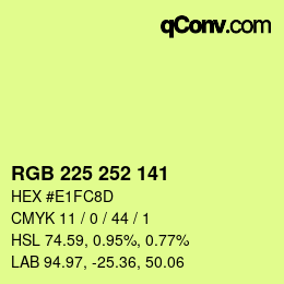 カラーコード: RGB 225 252 141 | qconv.com