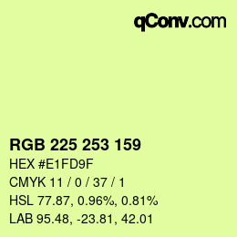 カラーコード: RGB 225 253 159 | qconv.com