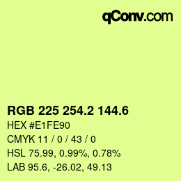 カラーコード: RGB 225 254.2 144.6 | qconv.com