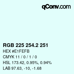 カラーコード: RGB 225 254.2 251 | qconv.com