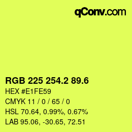カラーコード: RGB 225 254.2 89.6 | qconv.com