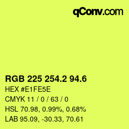 カラーコード: RGB 225 254.2 94.6 | qconv.com