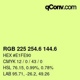 カラーコード: RGB 225 254.6 144.6 | qconv.com