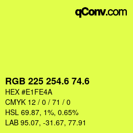 カラーコード: RGB 225 254.6 74.6 | qconv.com