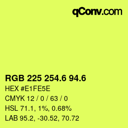 カラーコード: RGB 225 254.6 94.6 | qconv.com