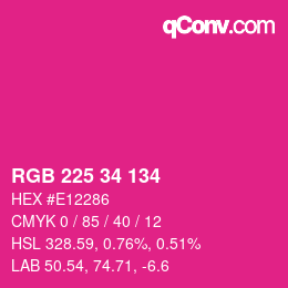 颜色代码: RGB 225 34 134 | qconv.com