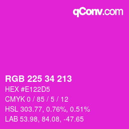 Color code: RGB 225 34 213 | qconv.com