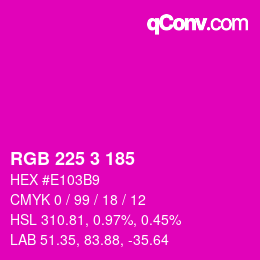 カラーコード: RGB 225 3 185 | qconv.com