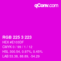 Color code: RGB 225 3 223 | qconv.com