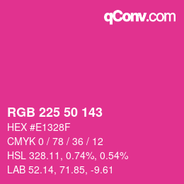 カラーコード: RGB 225 50 143 | qconv.com