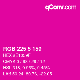 Color code: RGB 225 5 159 | qconv.com