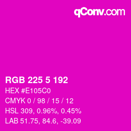 Color code: RGB 225 5 192 | qconv.com