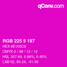 Color code: RGB 225 5 197 | qconv.com