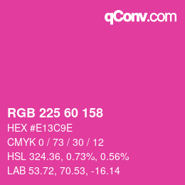 カラーコード: RGB 225 60 158 | qconv.com