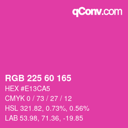 颜色代码: RGB 225 60 165 | qconv.com
