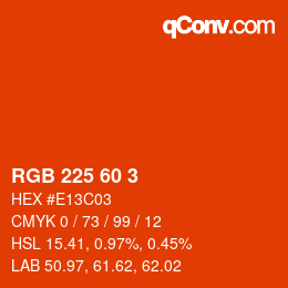 カラーコード: RGB 225 60 3 | qconv.com