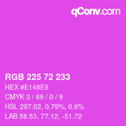 Color code: RGB 225 72 233 | qconv.com