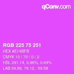 Color code: RGB 225 75 251 | qconv.com