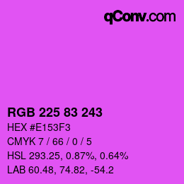 Color code: RGB 225 83 243 | qconv.com