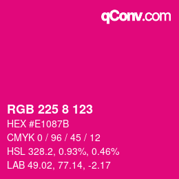Color code: RGB 225 8 123 | qconv.com