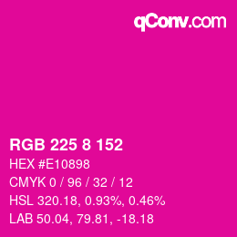 Color code: RGB 225 8 152 | qconv.com