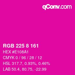 カラーコード: RGB 225 8 161 | qconv.com
