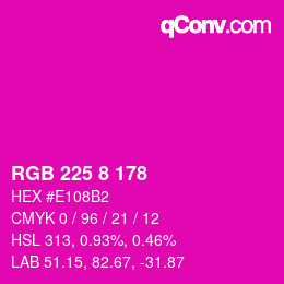 カラーコード: RGB 225 8 178 | qconv.com