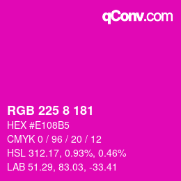 Color code: RGB 225 8 181 | qconv.com
