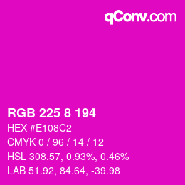 カラーコード: RGB 225 8 194 | qconv.com