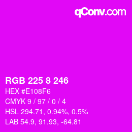 Color code: RGB 225 8 246 | qconv.com