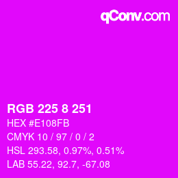 Color code: RGB 225 8 251 | qconv.com