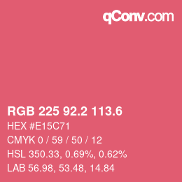 カラーコード: RGB 225 92.2 113.6 | qconv.com