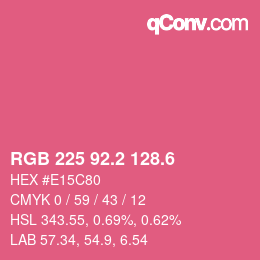カラーコード: RGB 225 92.2 128.6 | qconv.com