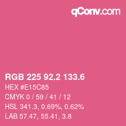 カラーコード: RGB 225 92.2 133.6 | qconv.com
