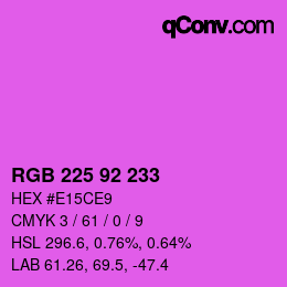 カラーコード: RGB 225 92 233 | qconv.com