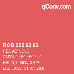 カラーコード: RGB 225 92 92 | qconv.com