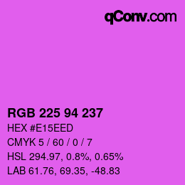 Color code: RGB 225 94 237 | qconv.com