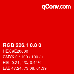 カラーコード: RGB 226.1 0.8 0 | qconv.com