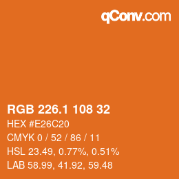 カラーコード: RGB 226.1 108 32 | qconv.com